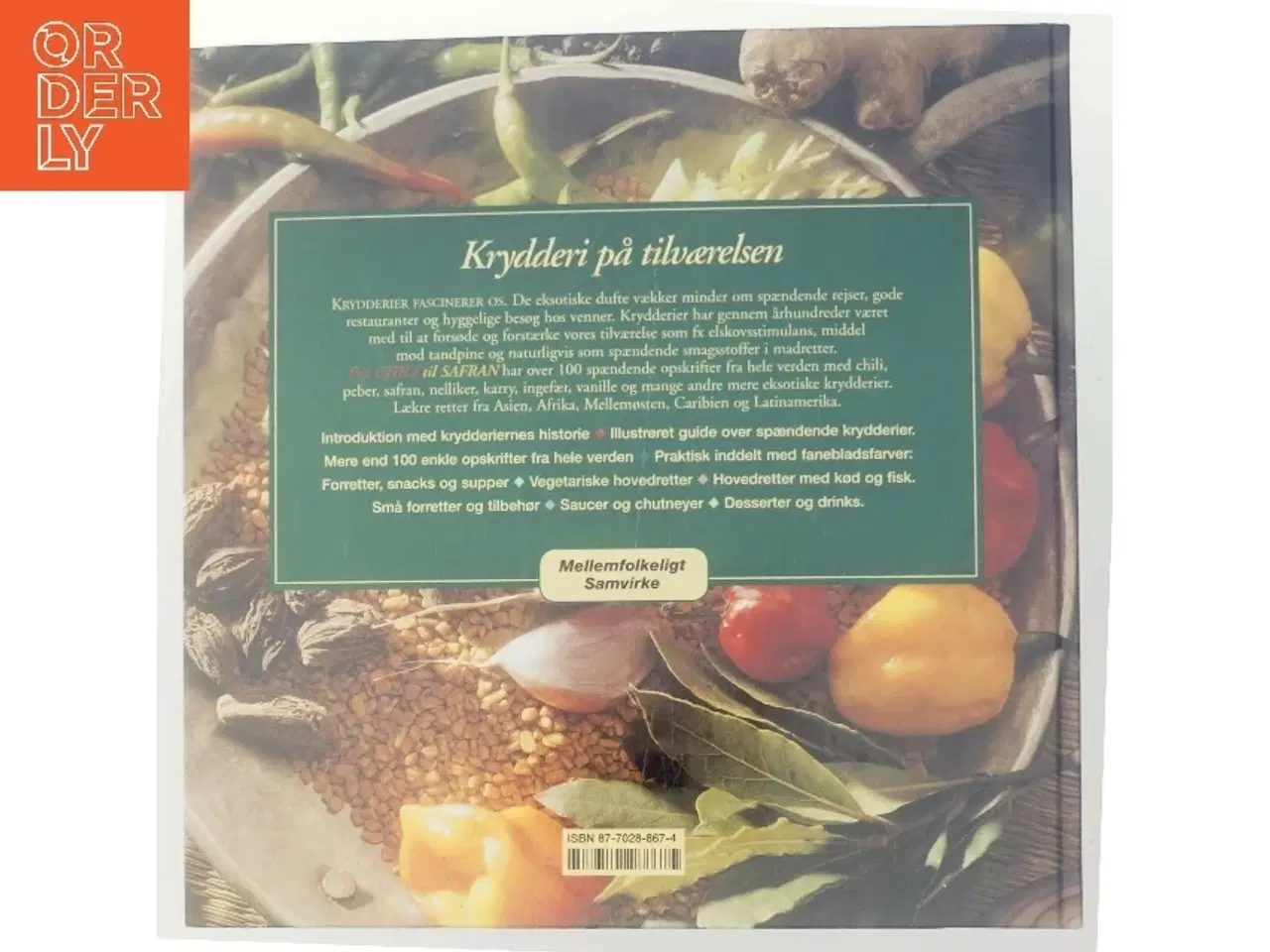 Billede 3 - Fra chili til safran : eksotiske krydderier a la carte af Troth Wells (Bog)