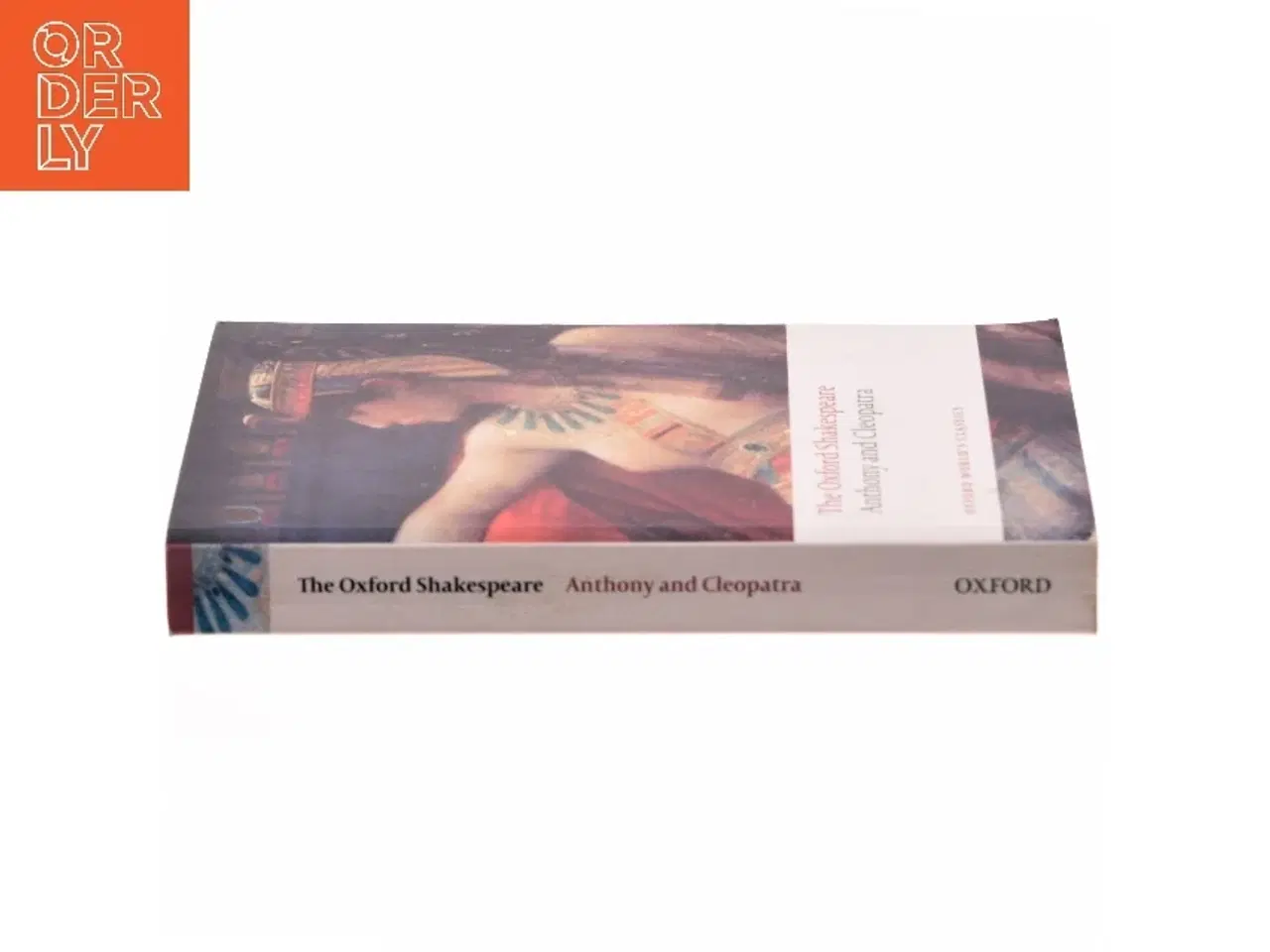 Billede 2 - The Oxford Shakespeare: Anthony and Cleopatra af William Shakespeare (Bog)