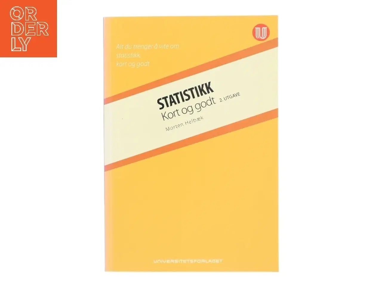 Billede 1 - Statistikk : kort og godt af Morten Helbæk (Bog)