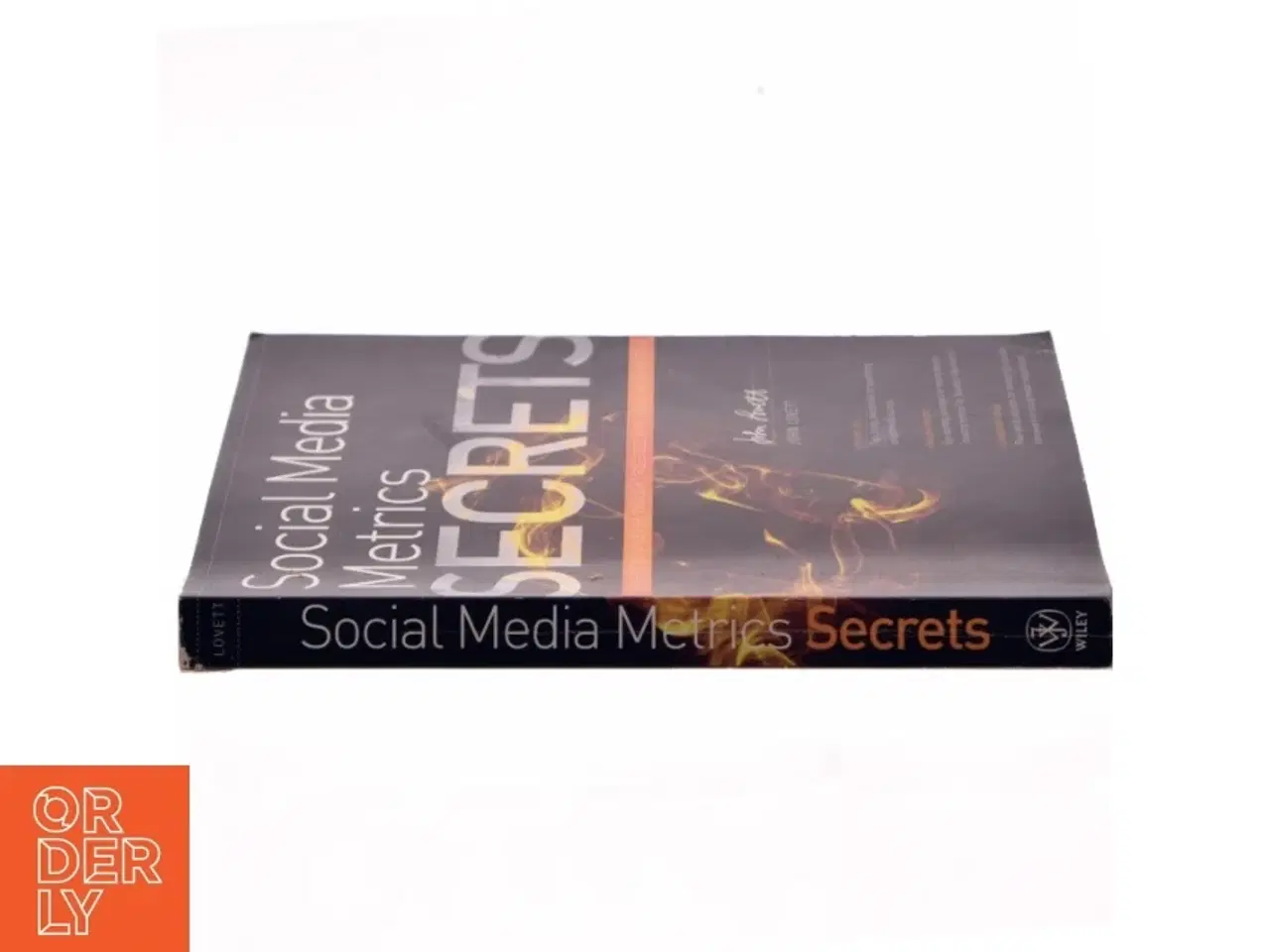 Billede 2 - Social media metrics secrets : Do what you never thought possible with social media metrics af John Lovett (Bog)