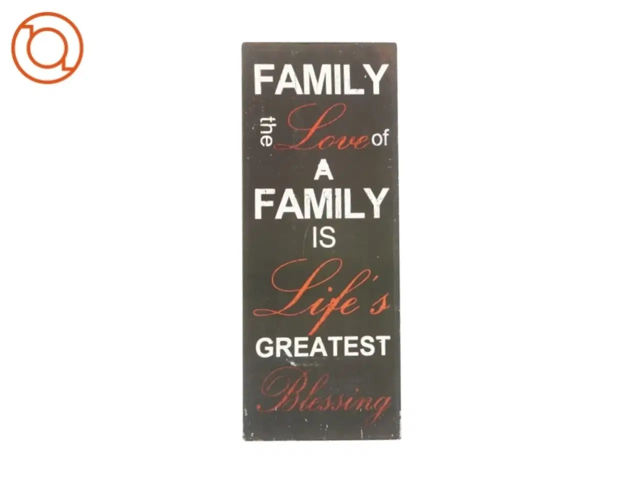 Billede 1 - Metalskilt med citat