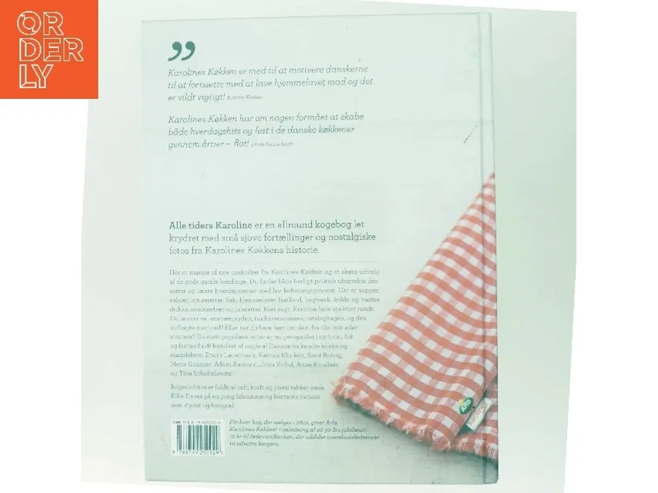 Billede 3 - Alle tiders Karoline : en kogebog krydret med historier og nostalgi af Erwin Lauterbach, Katrine Klinken, René Bolvig, Mette Gassner, Adam Aaman,