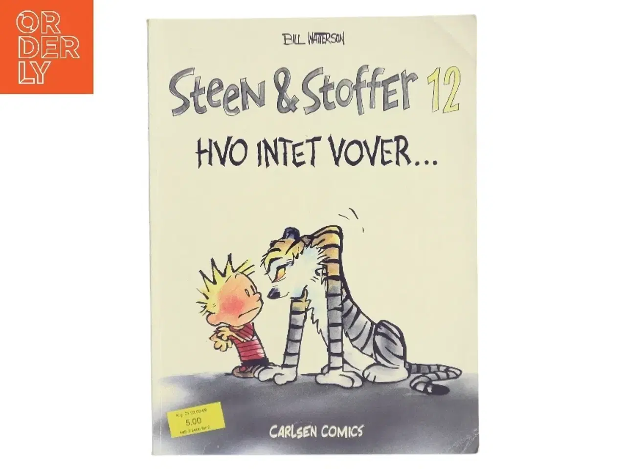 Billede 1 - Steen & Stoffer 12 : Hvo intet vover af Bill Watterson (Bog)