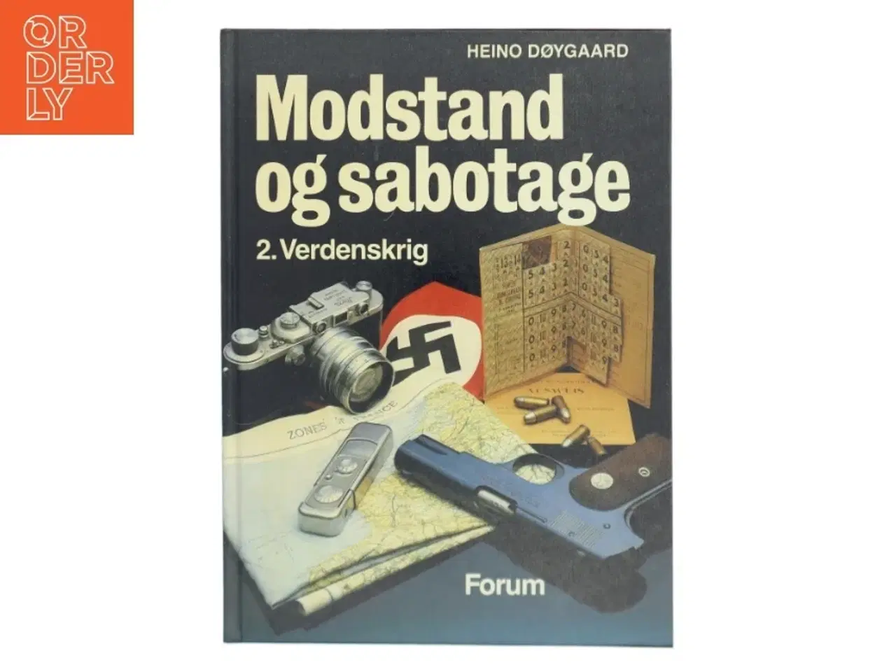 Billede 1 - Modstand og sabotage af Heino Døgaard (Bog)