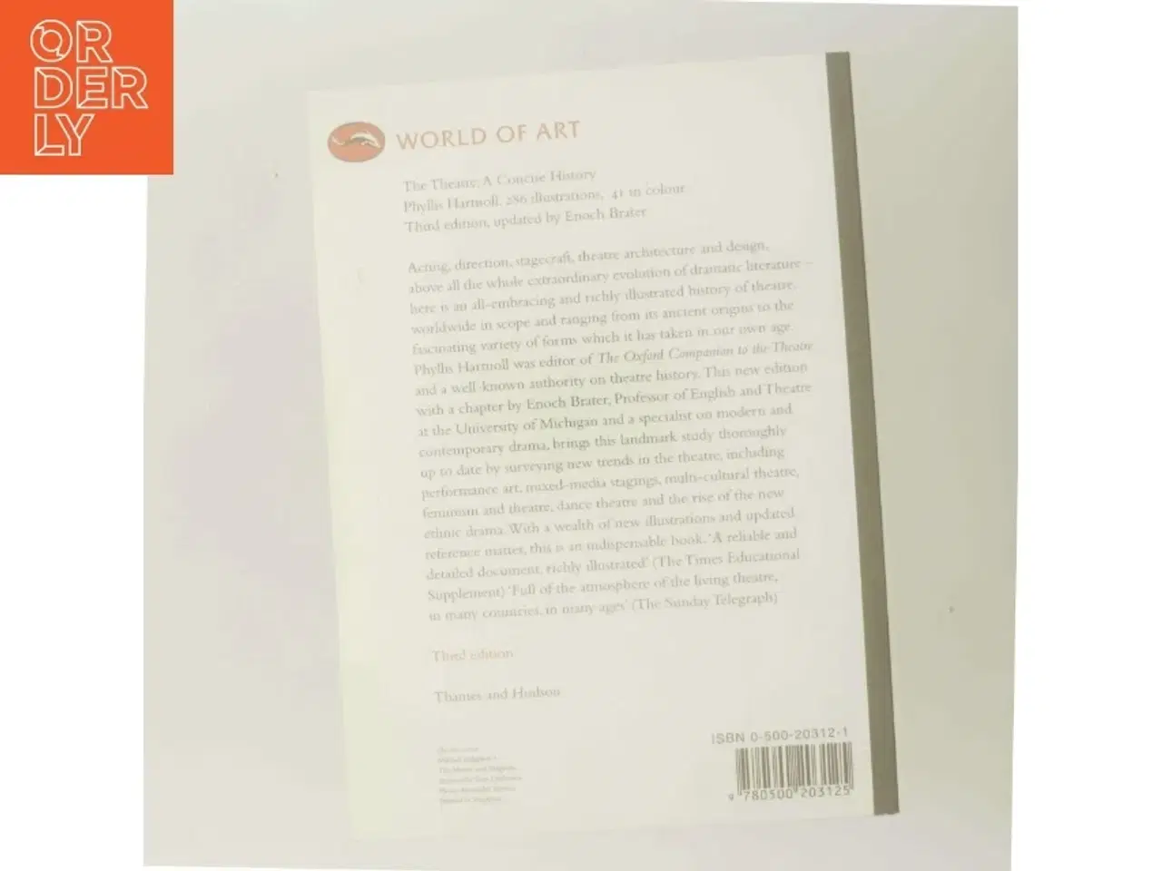 Billede 3 - The theatre : a concise history af Phyllis Hartnoll (Bog)