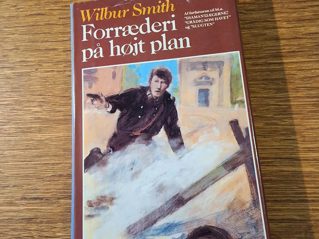 Billede 1 - FORRÆDERI PÅ HØJT PLAN, WILBUR SMITH