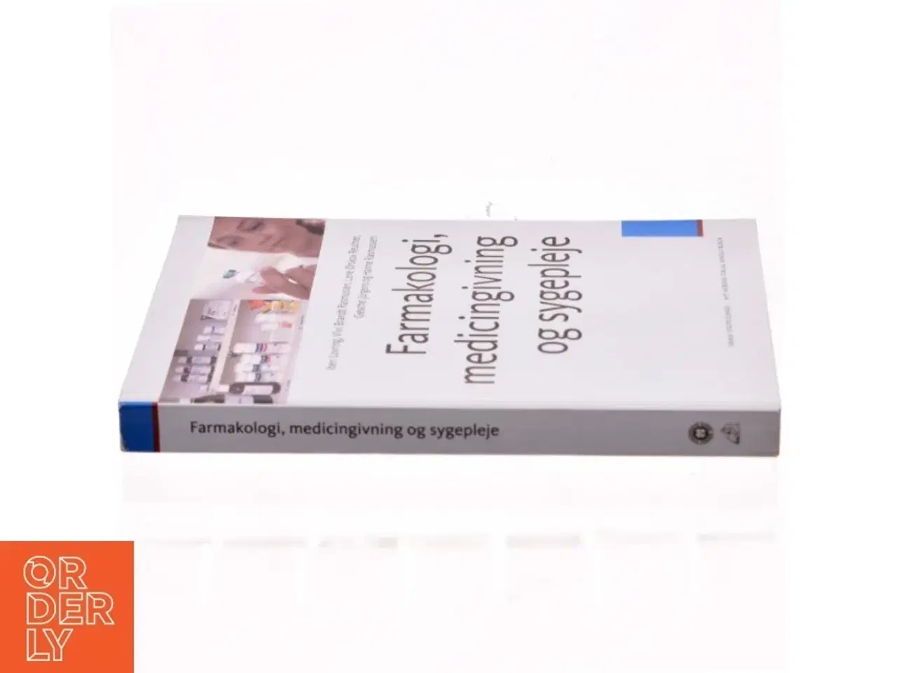 Billede 2 - Farmakologi, medicingivning og sygepleje (Bog)