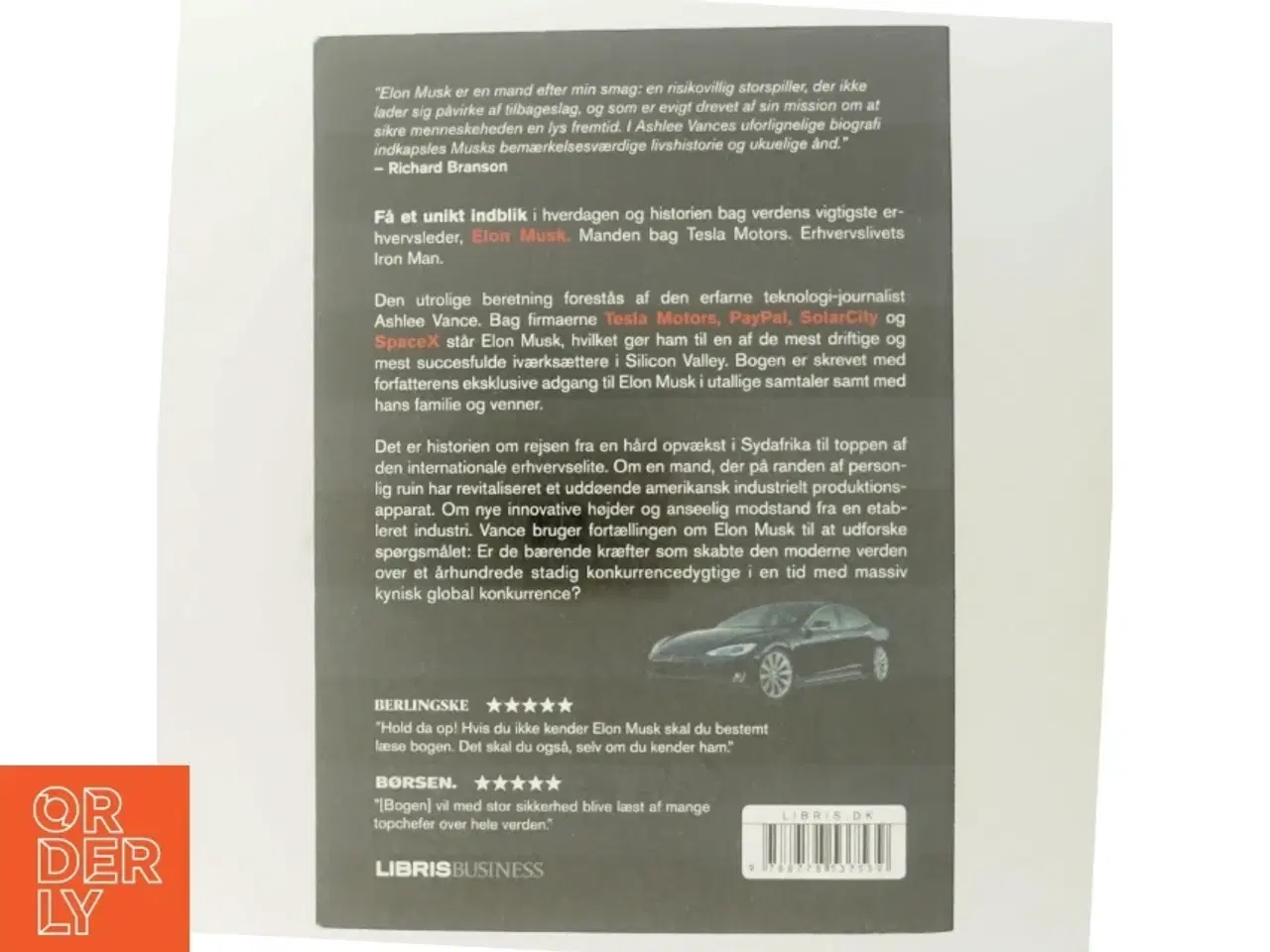 Billede 3 - Elon Musk : Tesla, SpaceX og jagten på en fantastisk fremtid af Ashlee Vance (Bog)