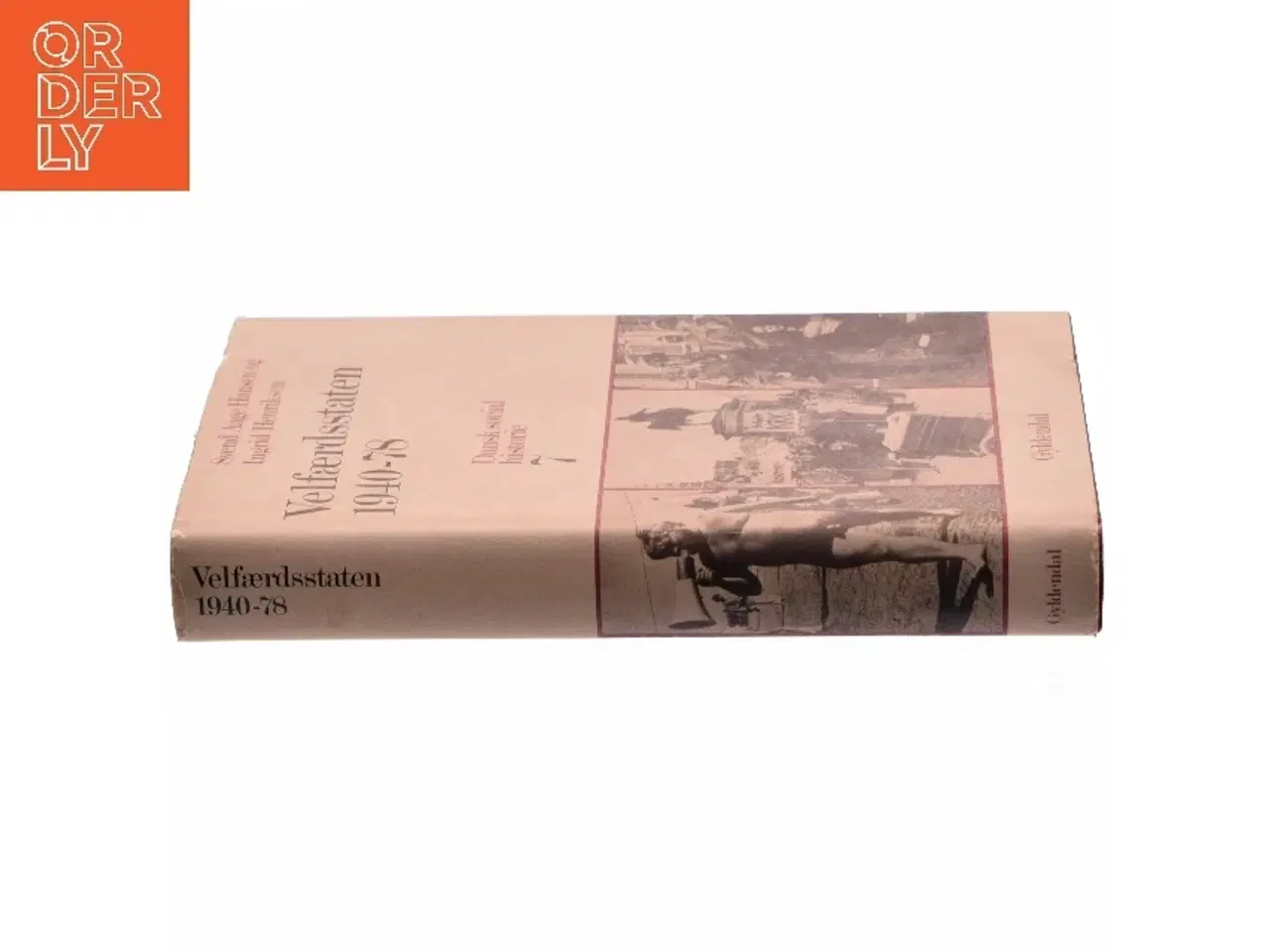 Billede 2 - Velfærdsstaten 1940-78: Dansk Socialhistorie 7 (Bog)