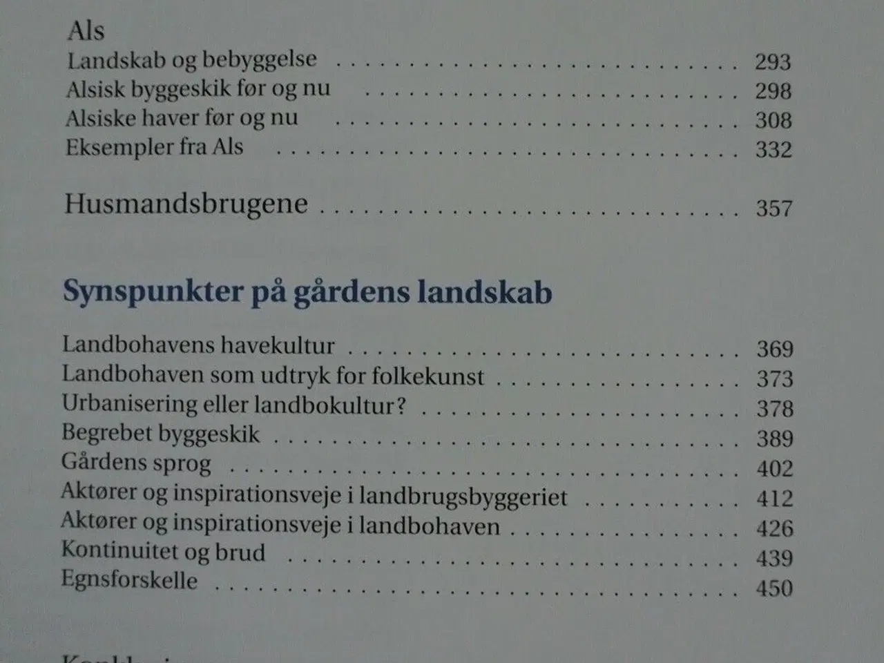 Billede 4 - jeg en gård mig bygge vil - der skal være have til