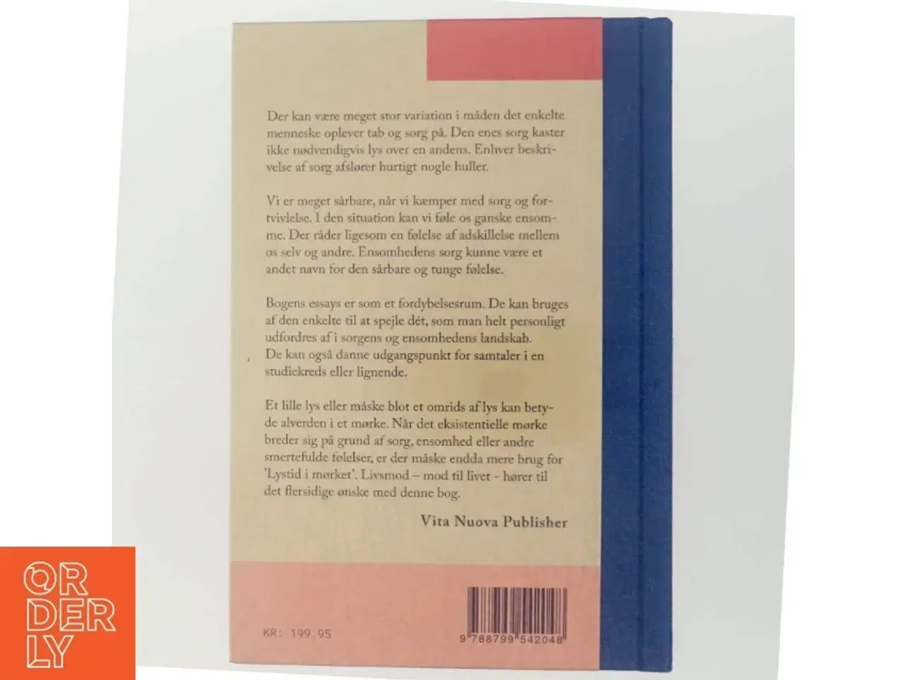 Billede 3 - Lystid i mørket : essays om sorg, ensomhed og livsmod af Jørn Henrik Olsen (f. 1956) (Bog)