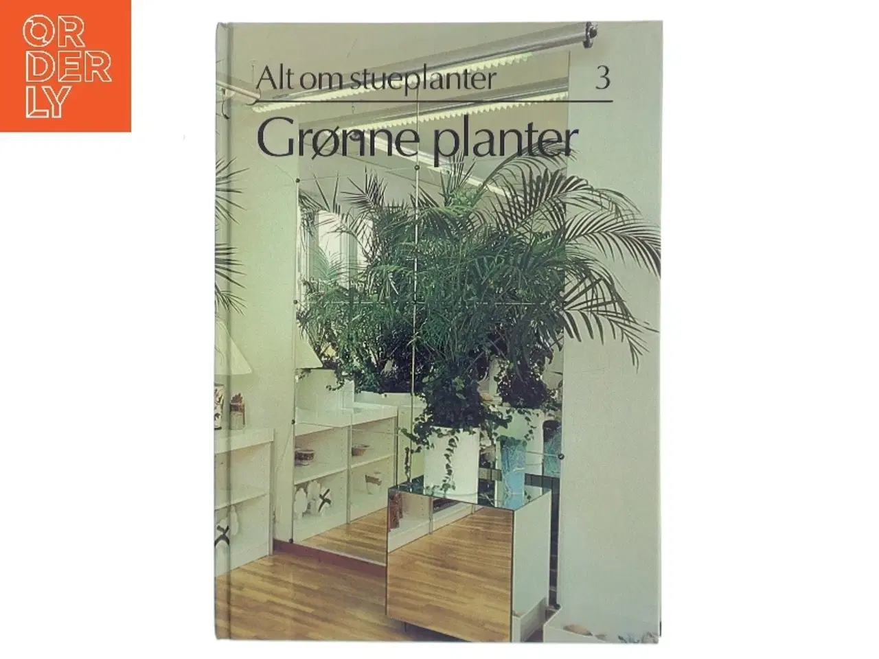Billede 1 - Grønne planter af <Bog forfattere ukendte< (Bog)