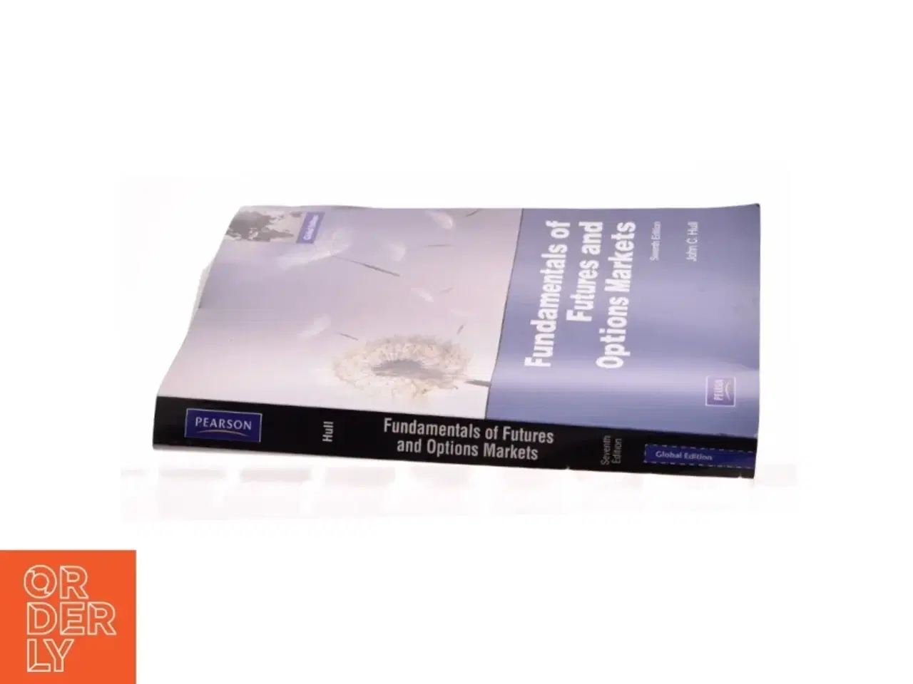 Billede 3 - Fundamentals of Futures and Options Market : Global Edition 7 af John C. Hull (Bog)