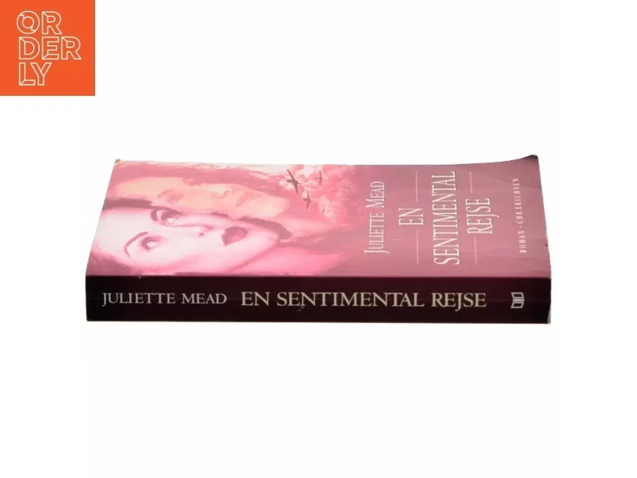 Billede 2 - En sentimental rejse af Juliette Mead (Bog)