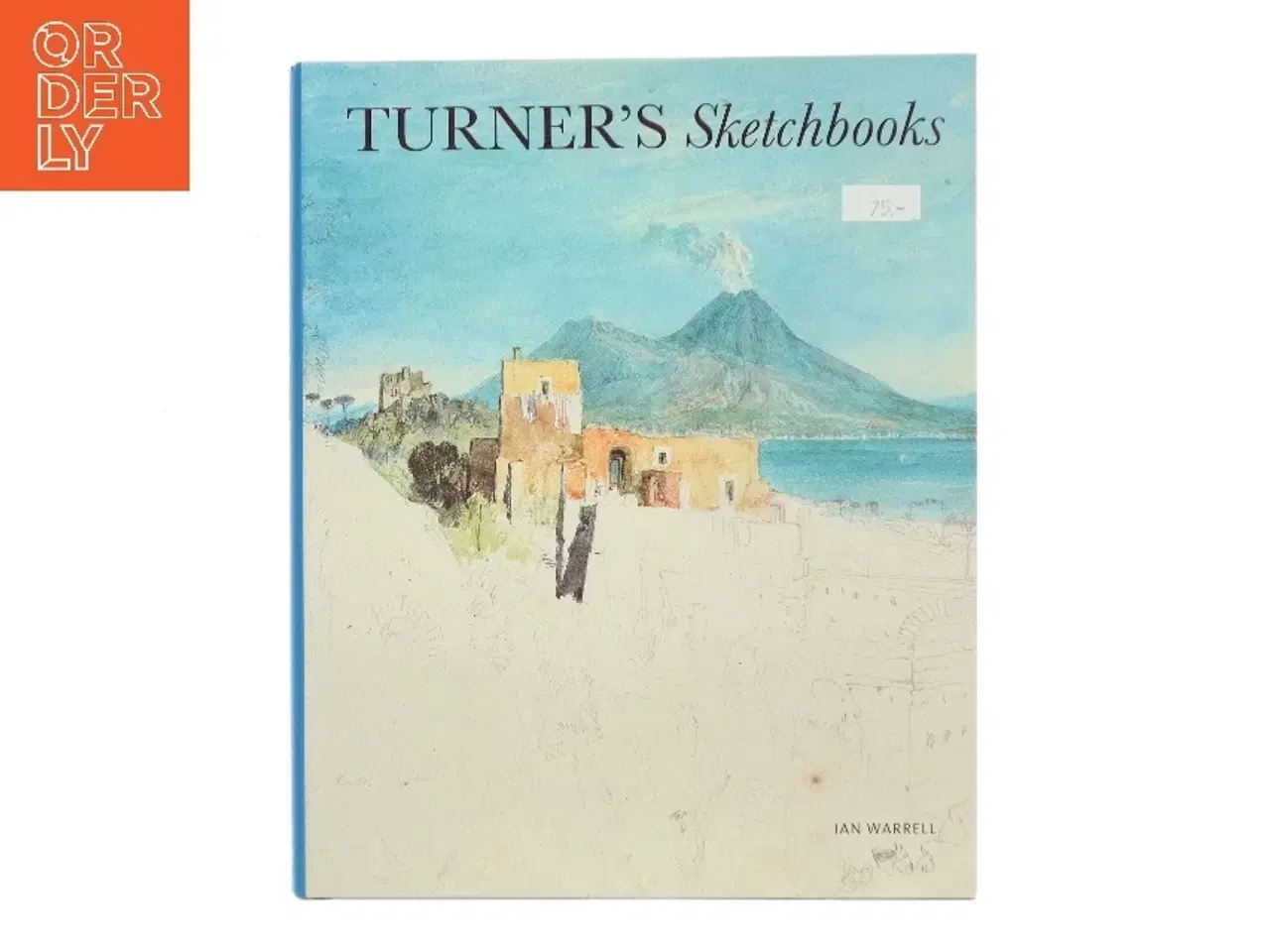 Billede 1 - Turner's sketchbooks af Ian Warrell (Bog)