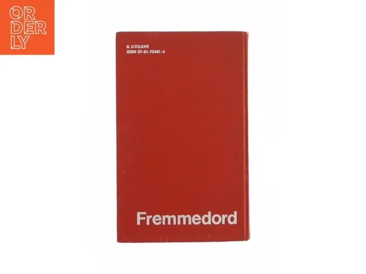 Billede 2 - Fremmedord fra Gyldendals røde ordbøger (bog)