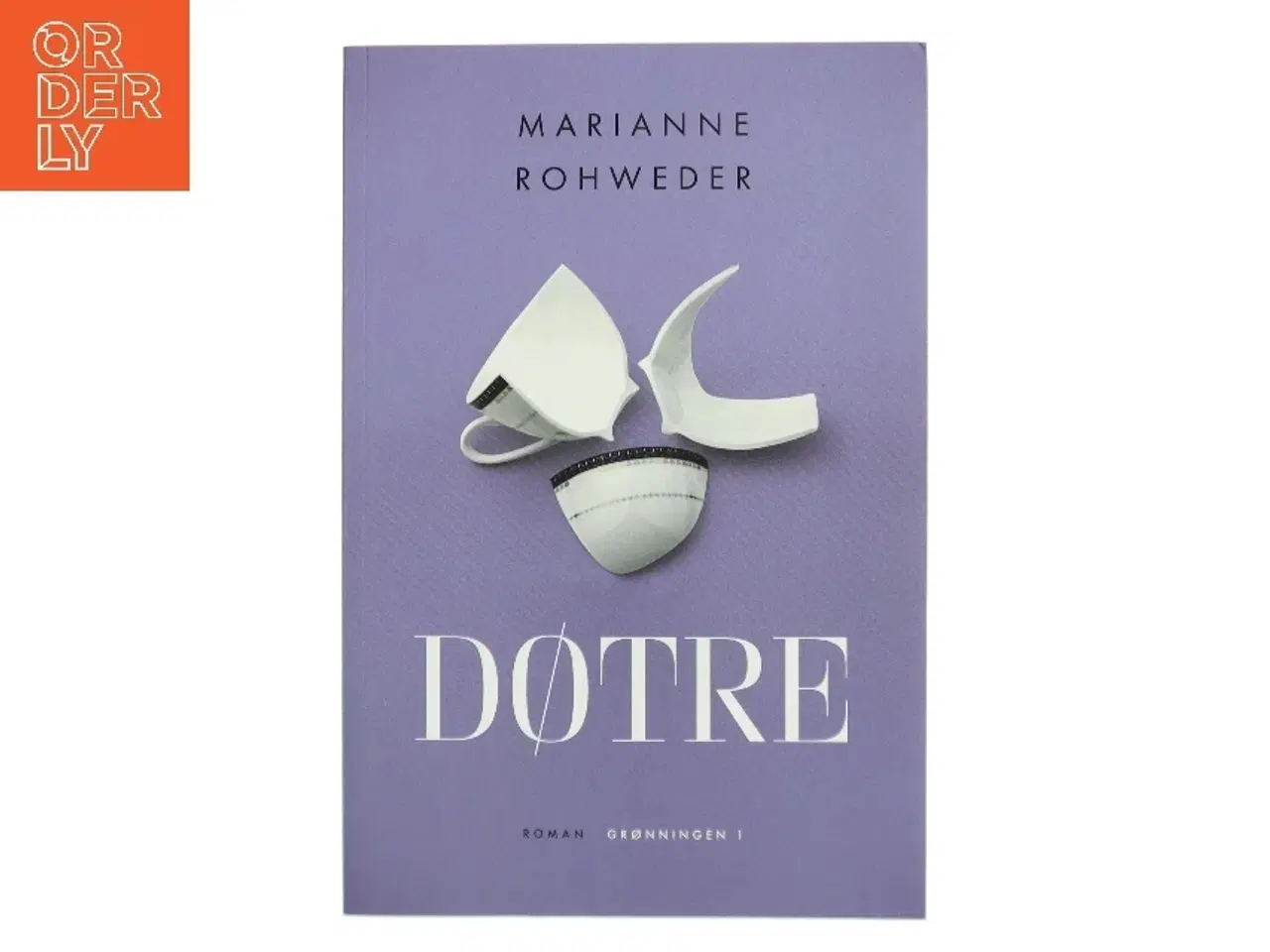 Billede 1 - Døtre : roman af Marianne Rohweder (f. 1956) (Bog)