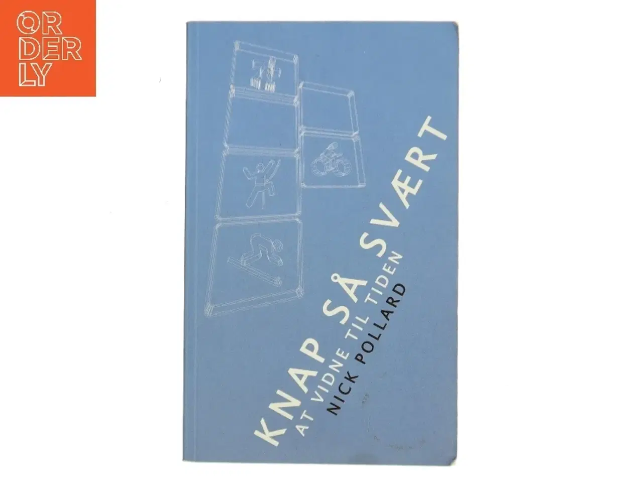 Billede 1 - Knap så svært af Nick Pollard (Bog)