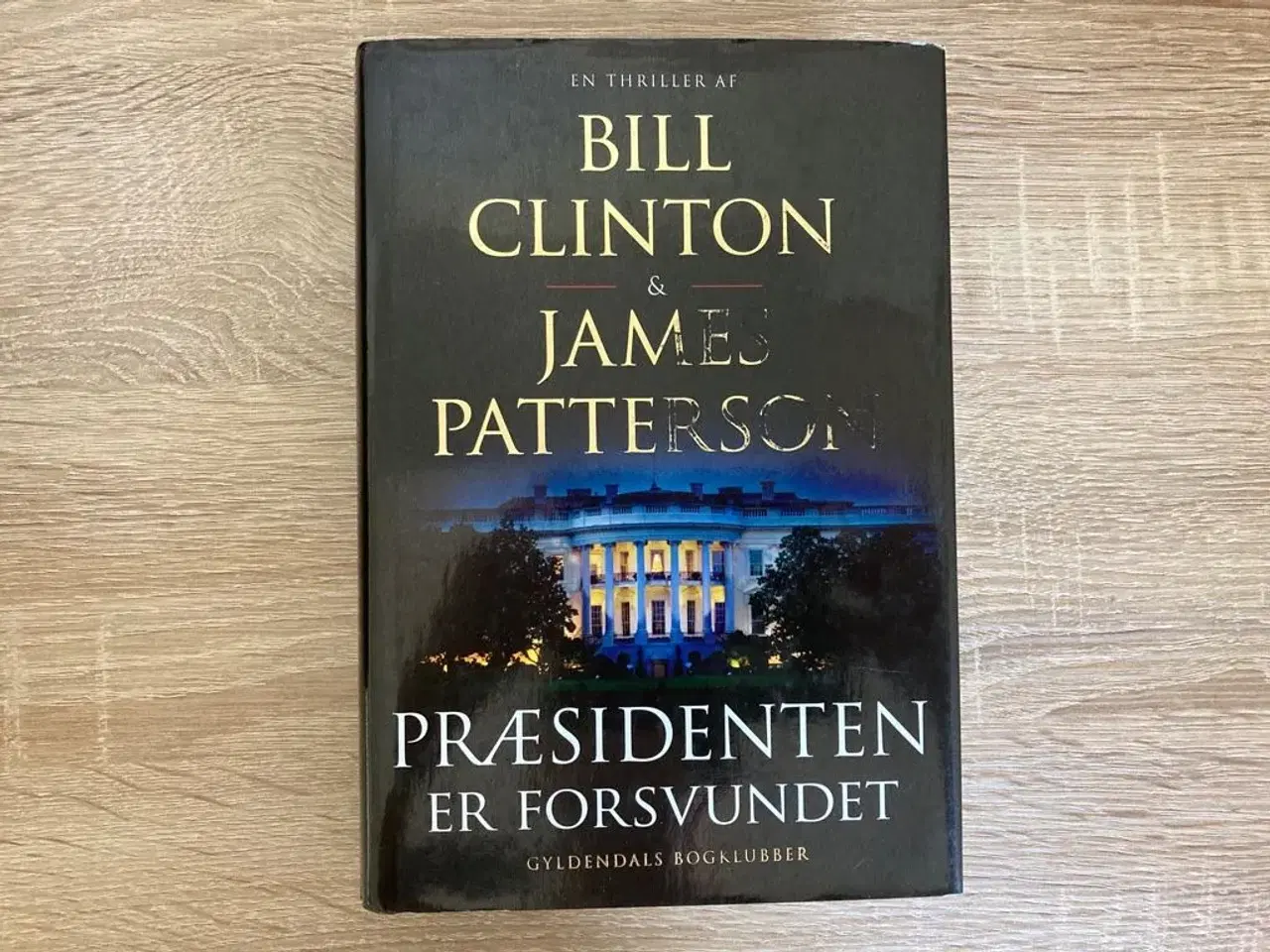 Billede 1 - Clinton m.fl.: Præsidenten er forsvundet