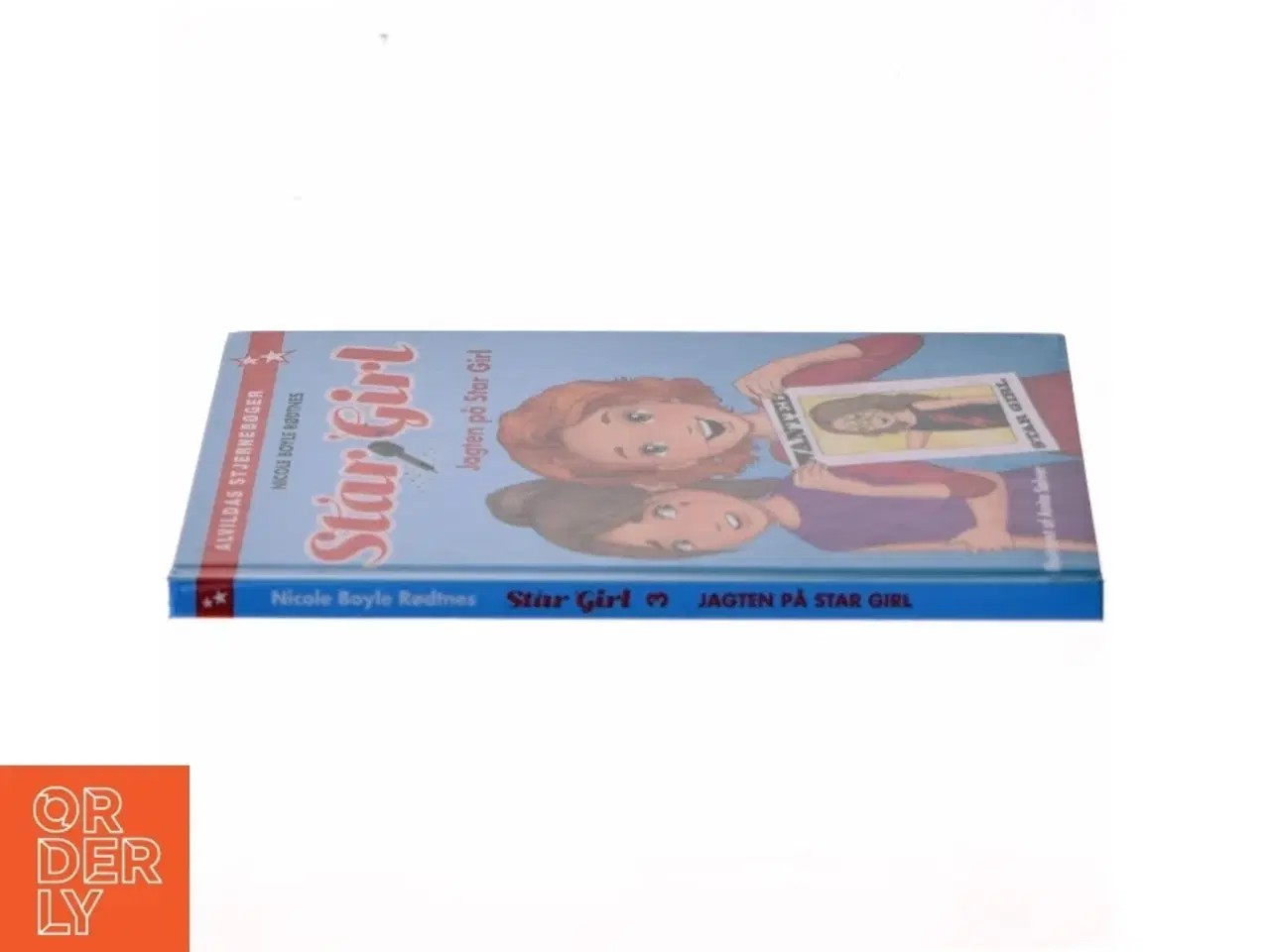 Billede 2 - Star Girl - jagten på Star Girl af Nicole Boyle Rødtnes (Bog)