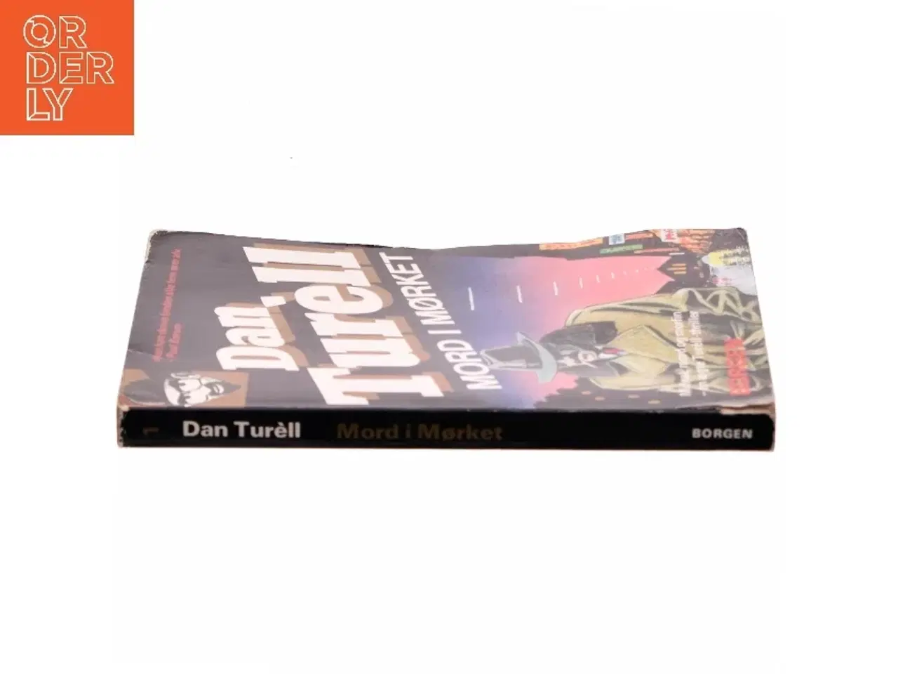 Billede 2 - Mord i mørket : kriminalroman af Dan Turèll (Bog)