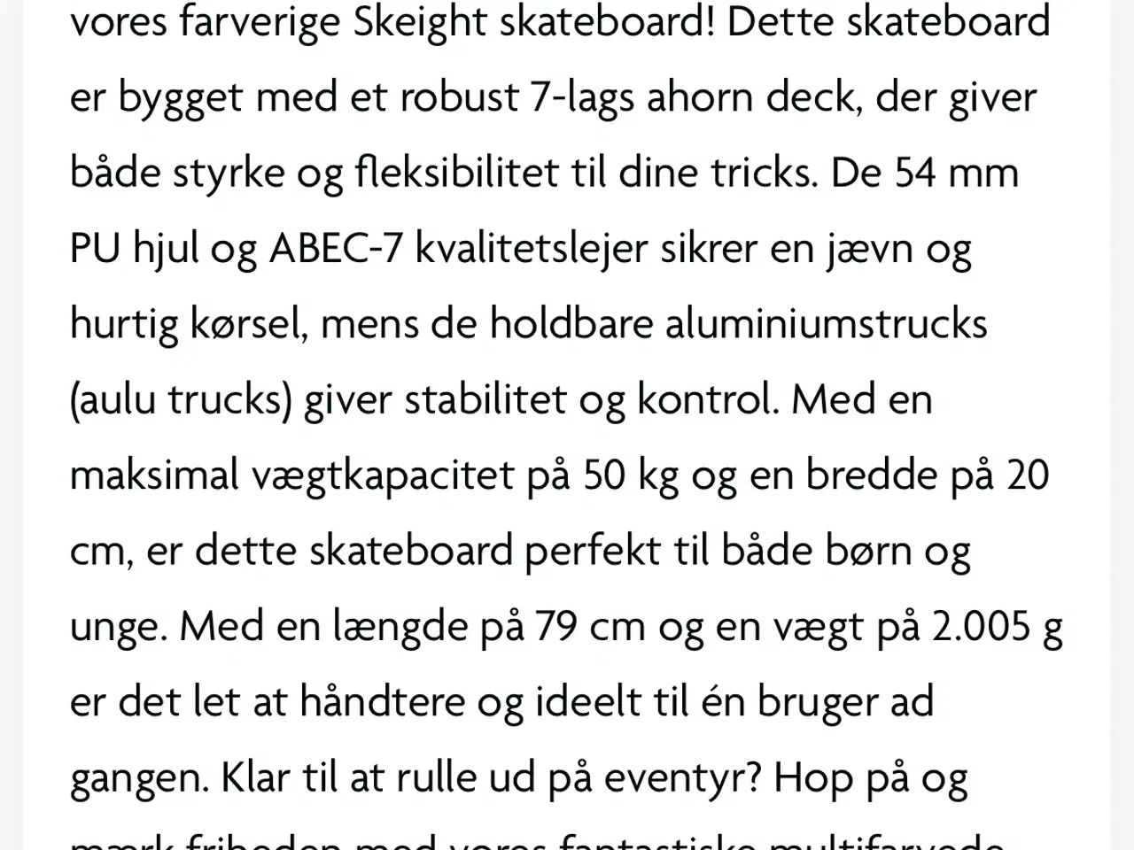 Billede 4 - Nyt skateboard og hjelm 