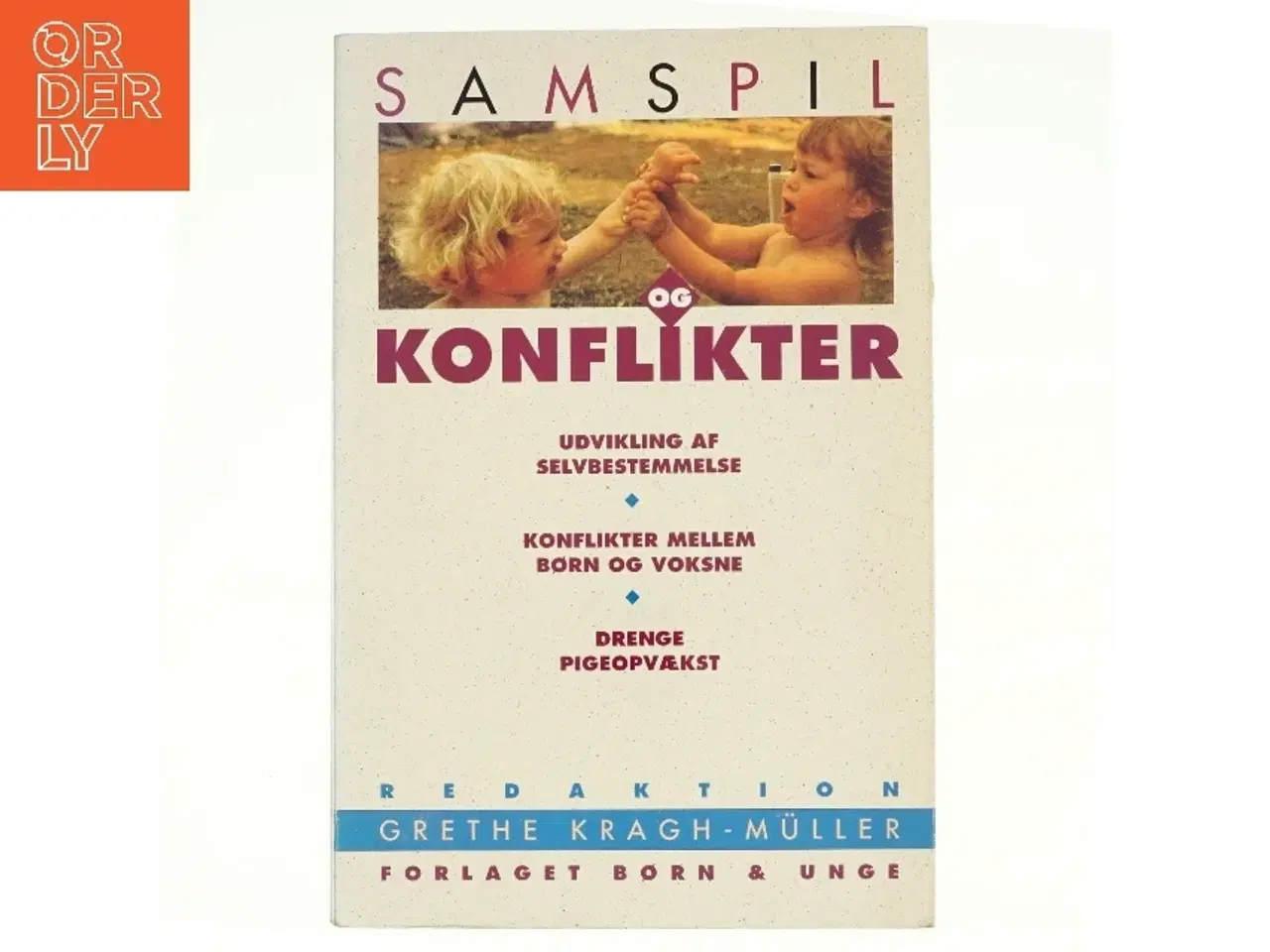 Billede 1 - Samspil og konflikter af Grethe Kragh-Müller