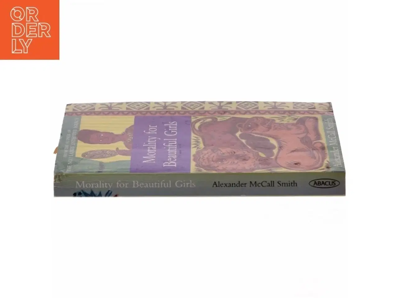 Billede 2 - Morality for beautiful girls af Alexander McCall Smith (Bog)