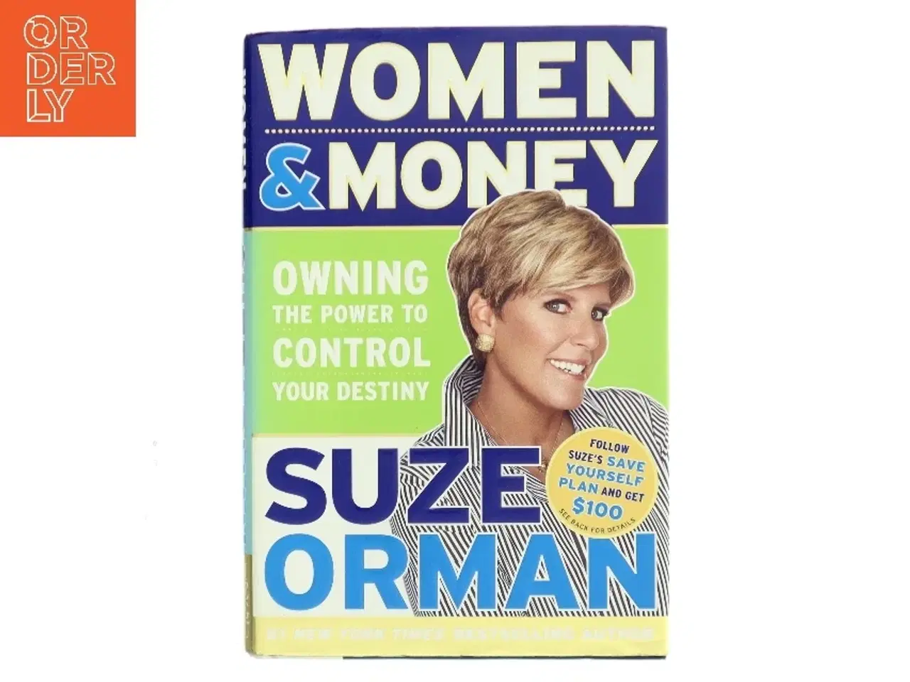 Billede 1 - Women & money : owning the power to control your destiny af Suze Orman (Bog)
