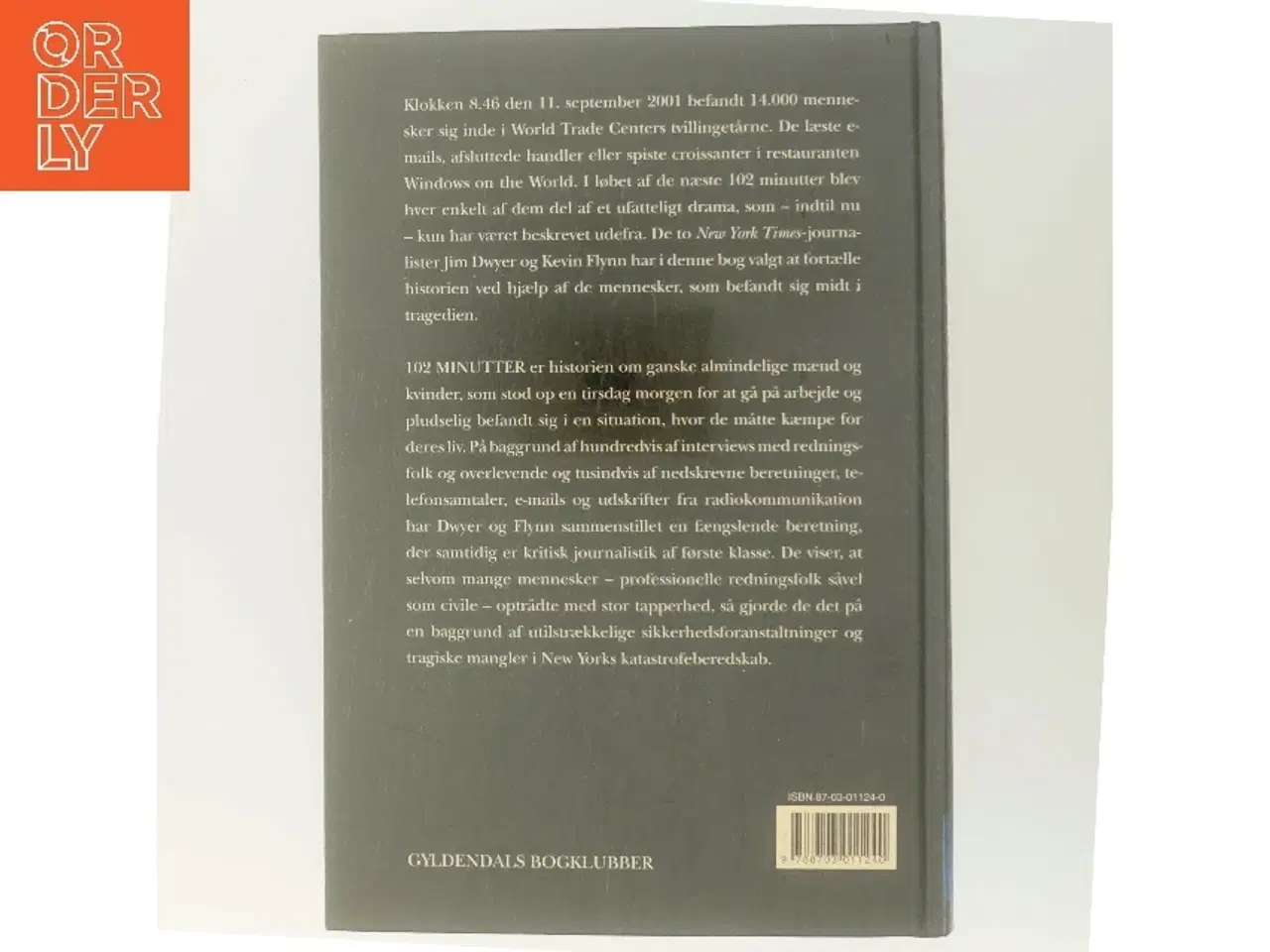 Billede 3 - 102 minutter : den utrolige historie om kampen for at overleve inde i tvillingetårnene (Bog)