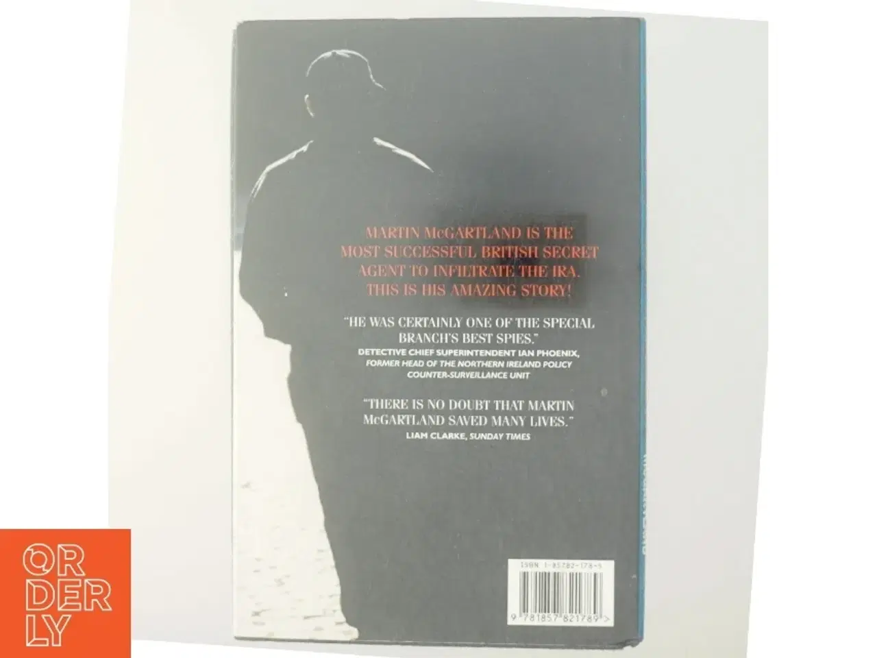 Billede 3 - Fifty dead men walking- The Heroic True Story of a British Secret Agent Inside the IRA af Martin McGartland (Bog)