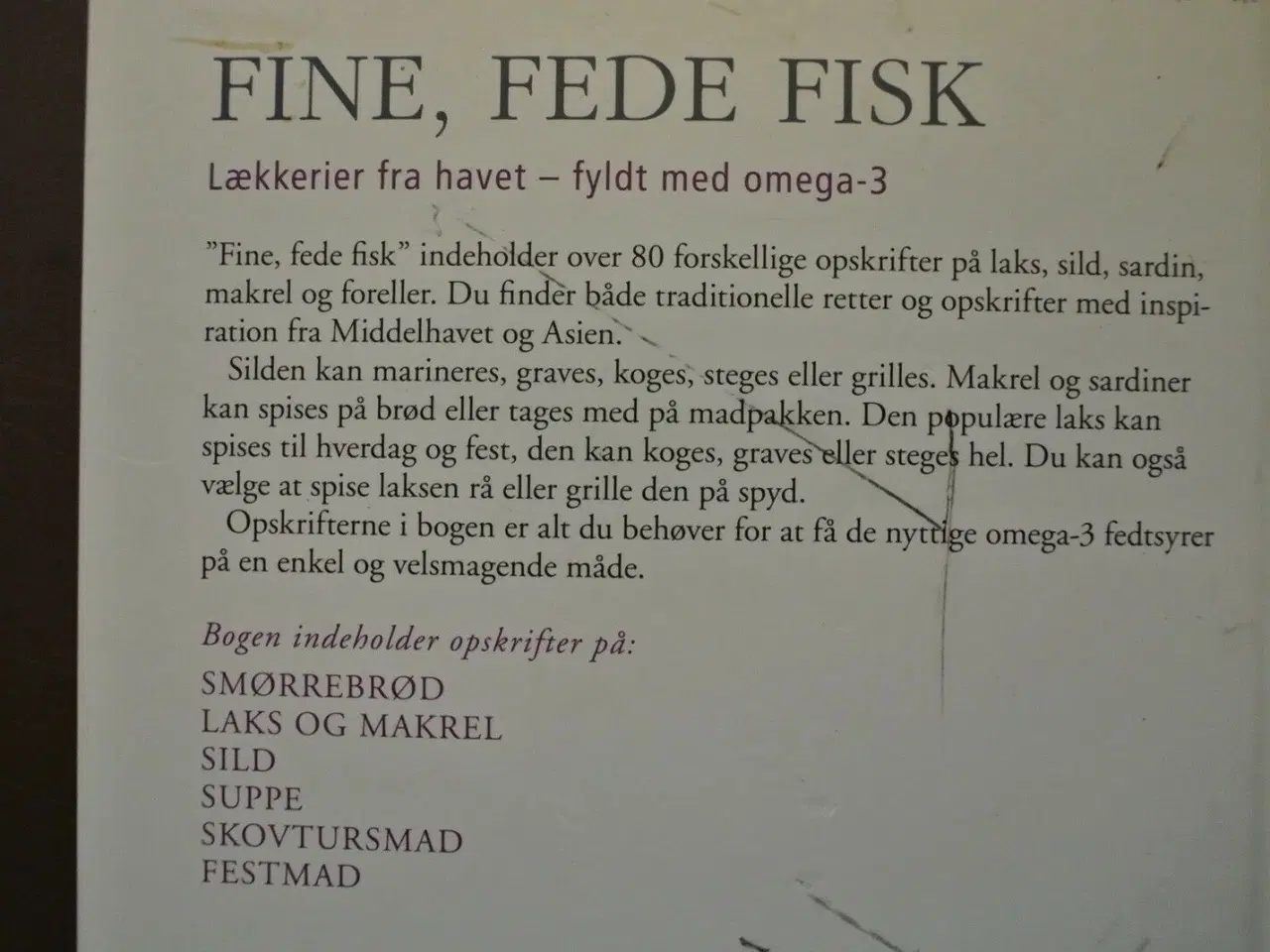 Billede 3 - fine, fede fisk - lækkerier fra havet fyldt med om