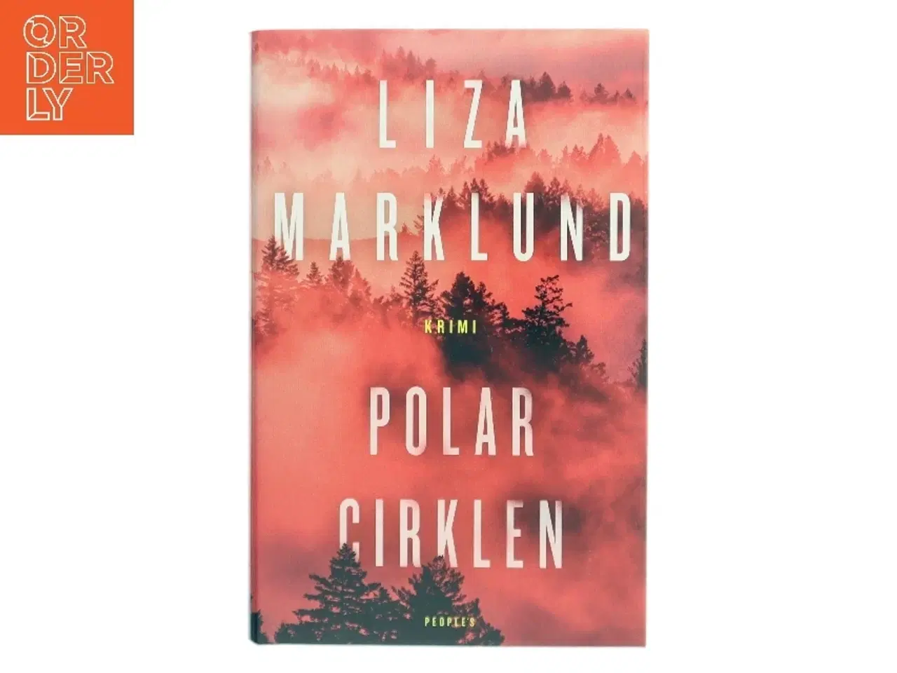Billede 1 - Polar Cirklen af Liza Marklund (Bog)
