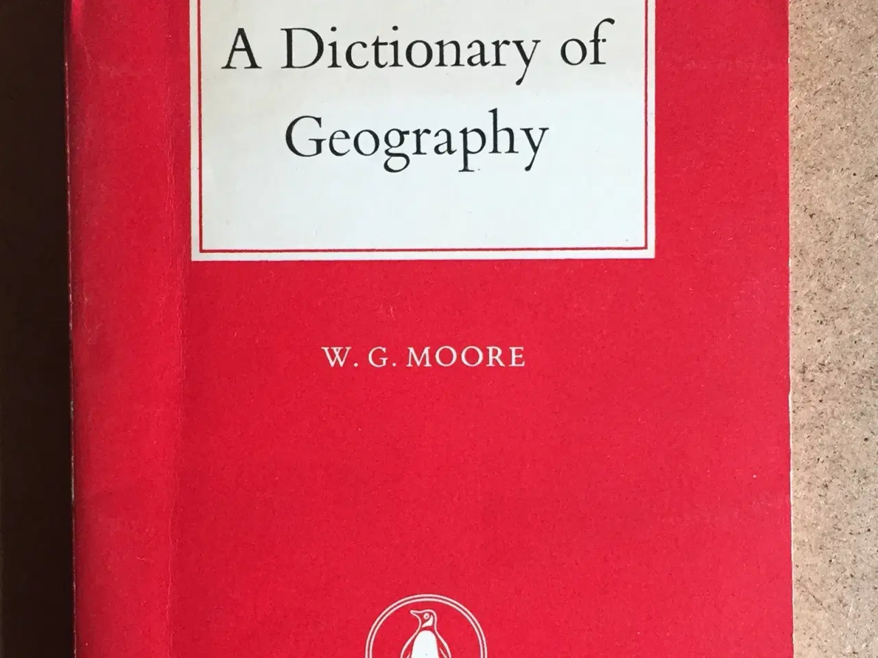 Billede 1 - A Dictionary of Geography