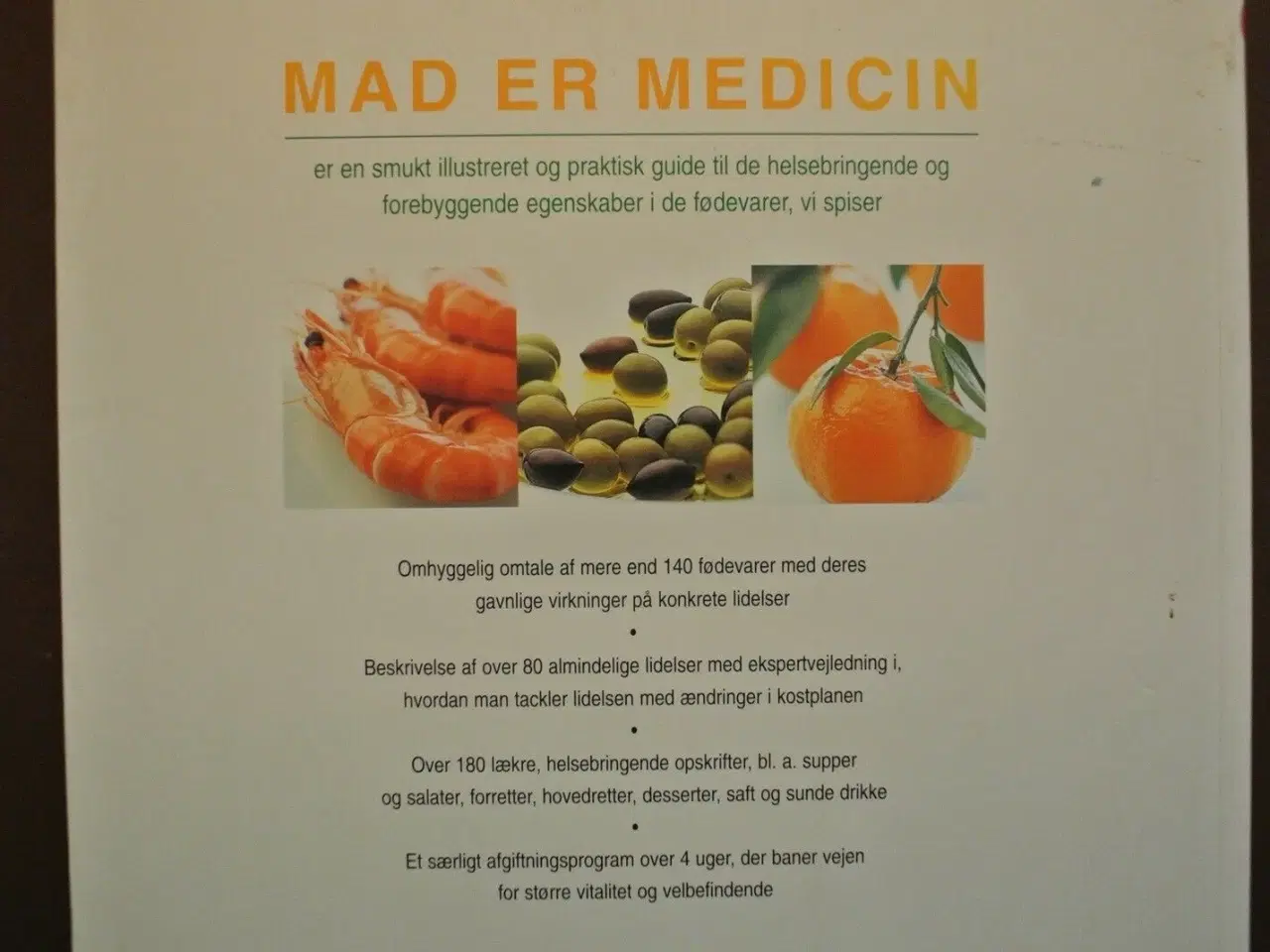 Billede 4 - mad er medicin - en praktisk guide til styrkende ,