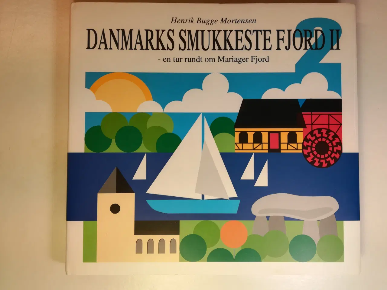 Billede 1 - DANMARKS SMUKKESTE FJORD II - om Mariager Fjord   