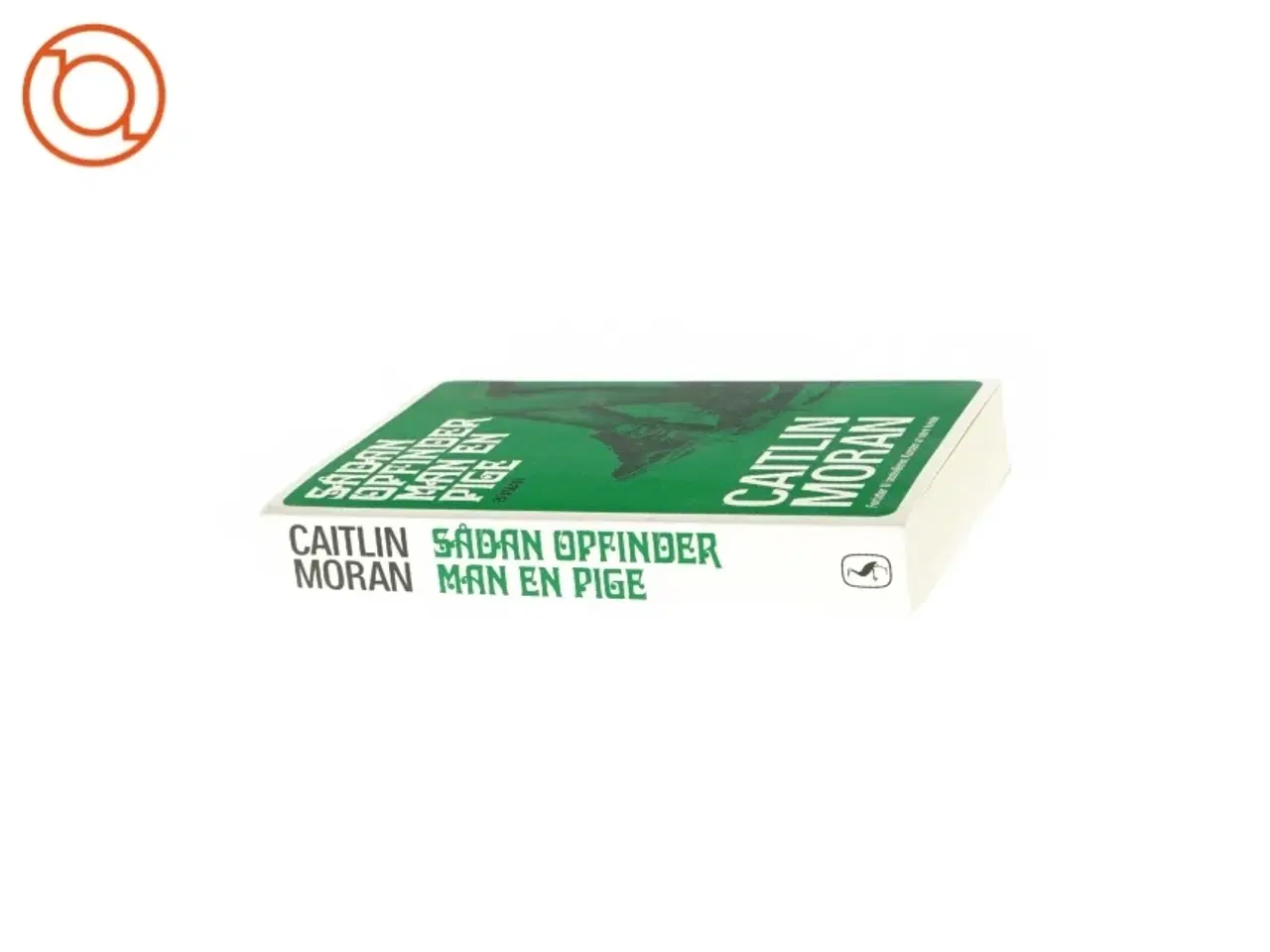 Billede 4 - Sådan  opfinder man en pige - af Caitlin Moran (Bog)