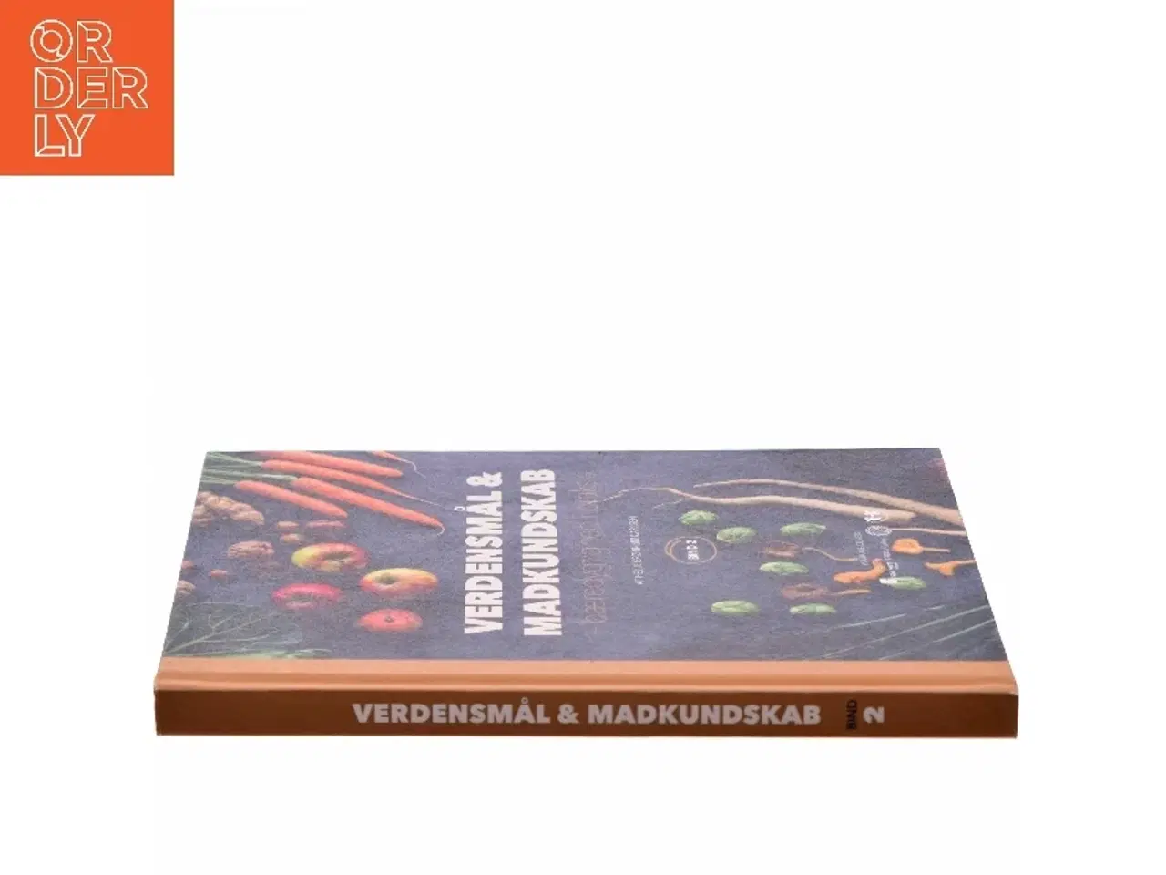 Billede 2 - Verdensmål og madkundskab - bind 2 : Bæredygtighed i praksis af Helle Brønnum Carlsen (Bog)
