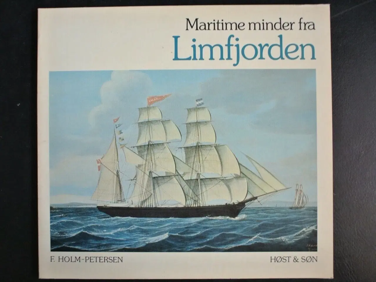 Billede 1 - maritime minder fra limfjorden, af f. holm-peterse
