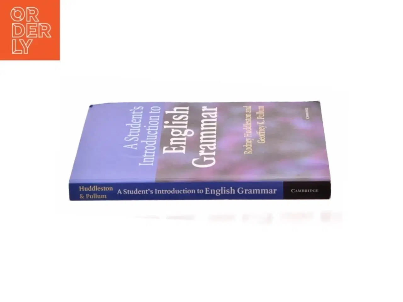 Billede 2 - A Student&#39;s Introduction to English Grammar af Huddleston, Rodney; Pullum, Geoffrey K. (Bog)