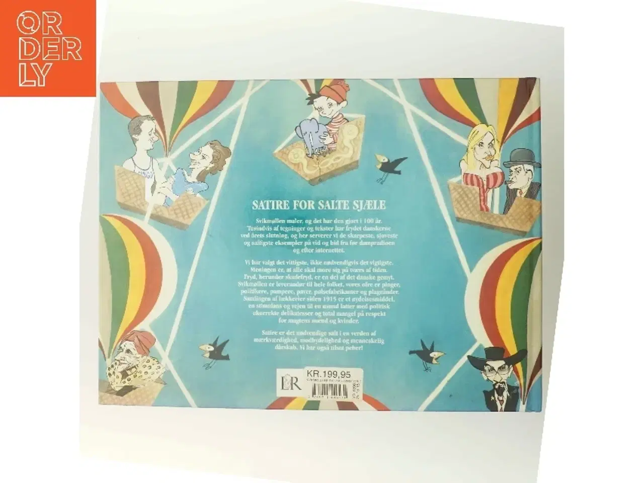 Billede 3 - Svikmøllens Danmarkshistorie : de første 100 år (Bog)