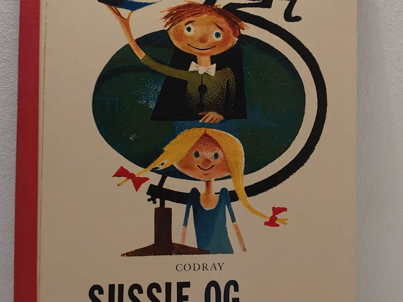 Billede 1 - Natalie Codray:Sussie og Globemanden.ill.Willumsen