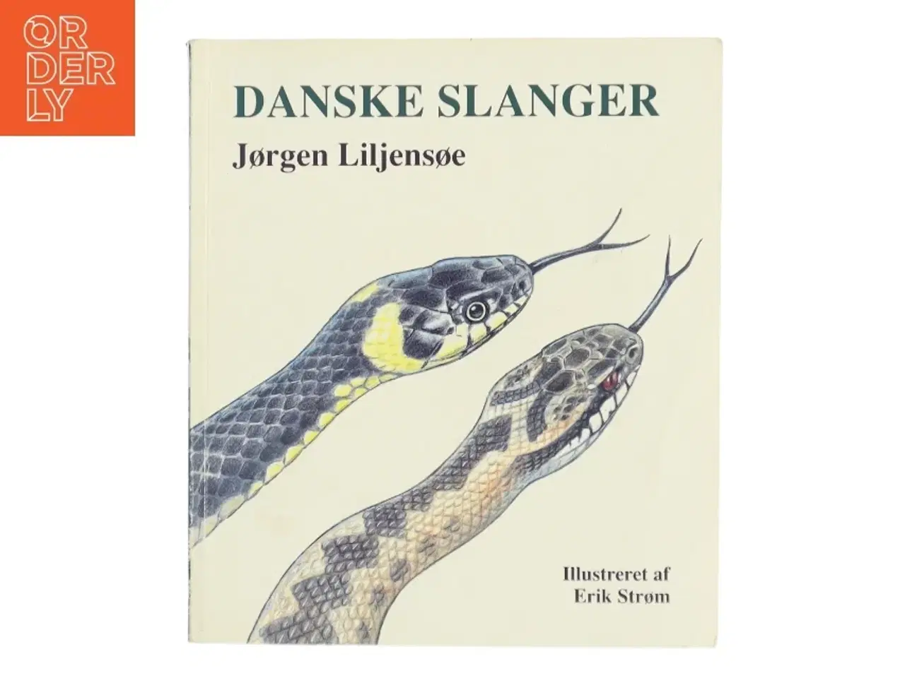 Billede 1 - Danske Slanger af Jørgen Liljensøe (Bog)