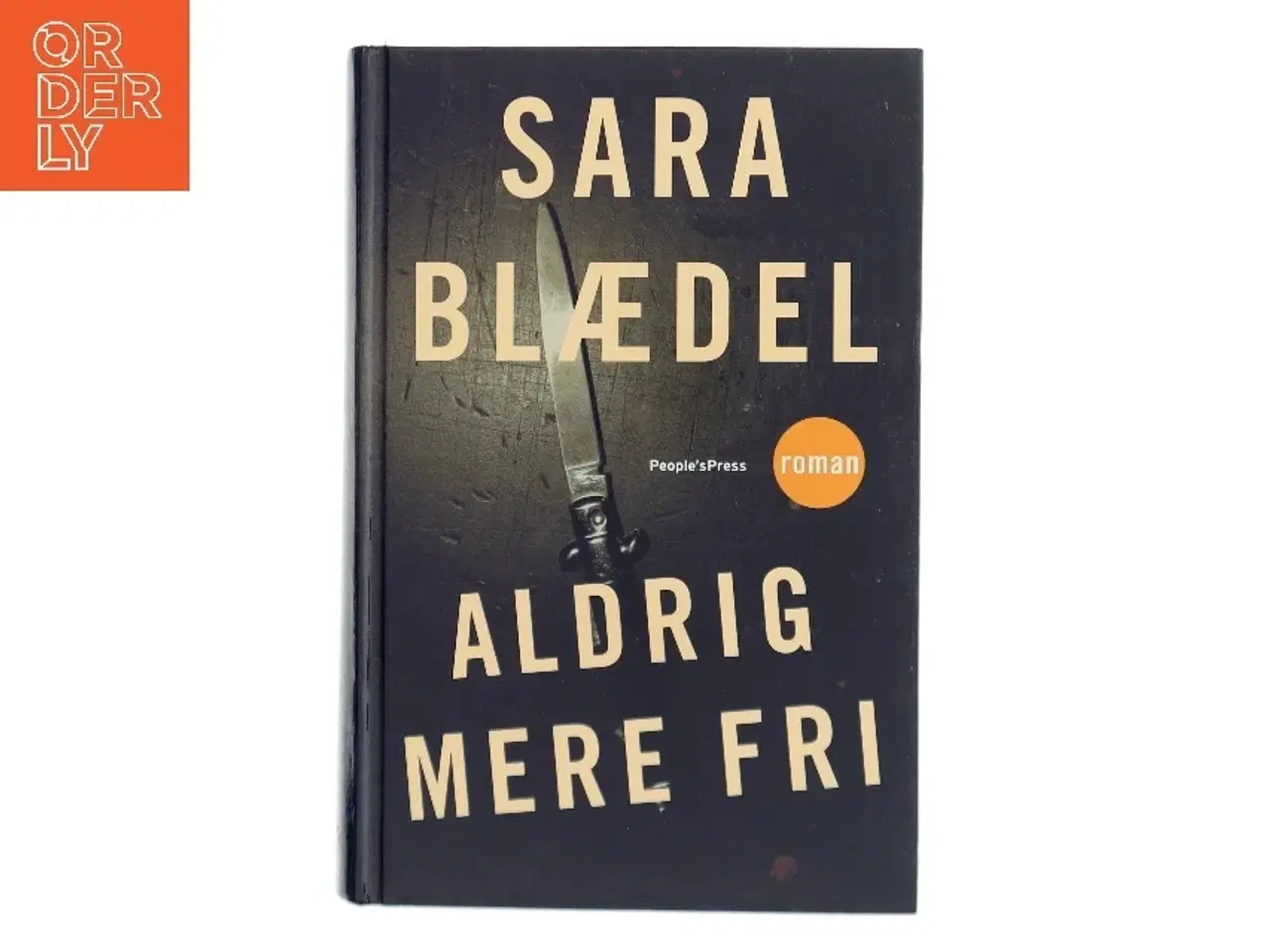 Billede 1 - Aldrig mere fri : krimi af Sara Blædel (Bog)