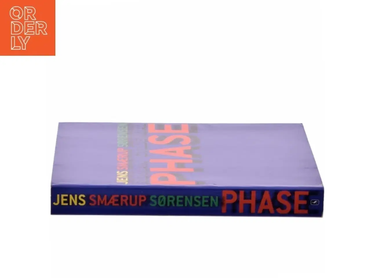 Billede 2 - PHASE : roman af Jens Smærup Sørensen (Bog)