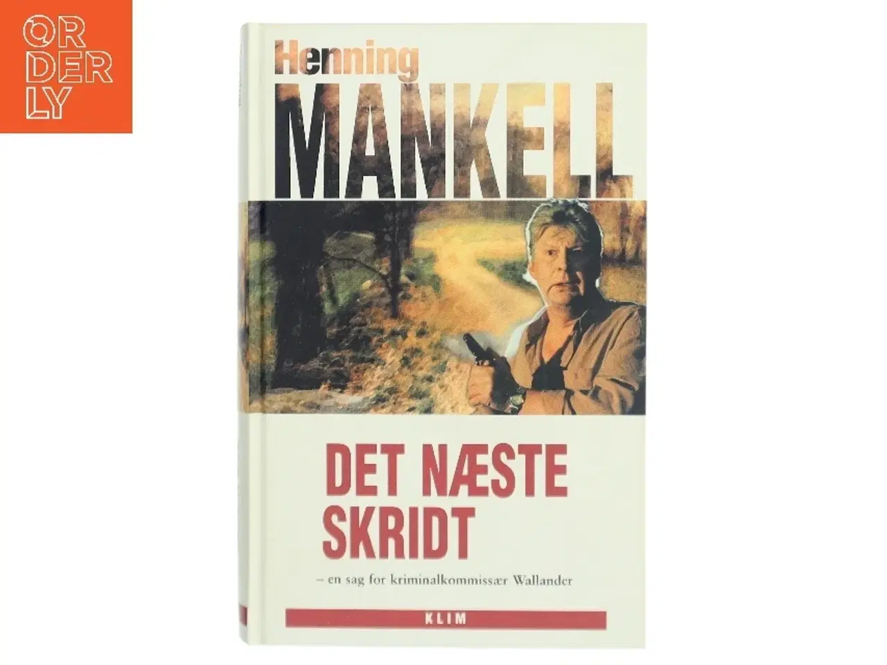 Billede 1 - Det næste skridt af Henning Mankell (Bog)