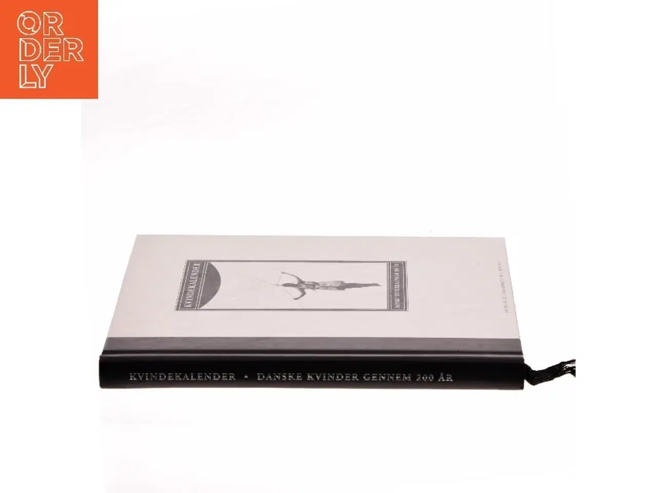 Billede 2 - Kvindekalender : danske kvinder gennem 200 år (Bog)