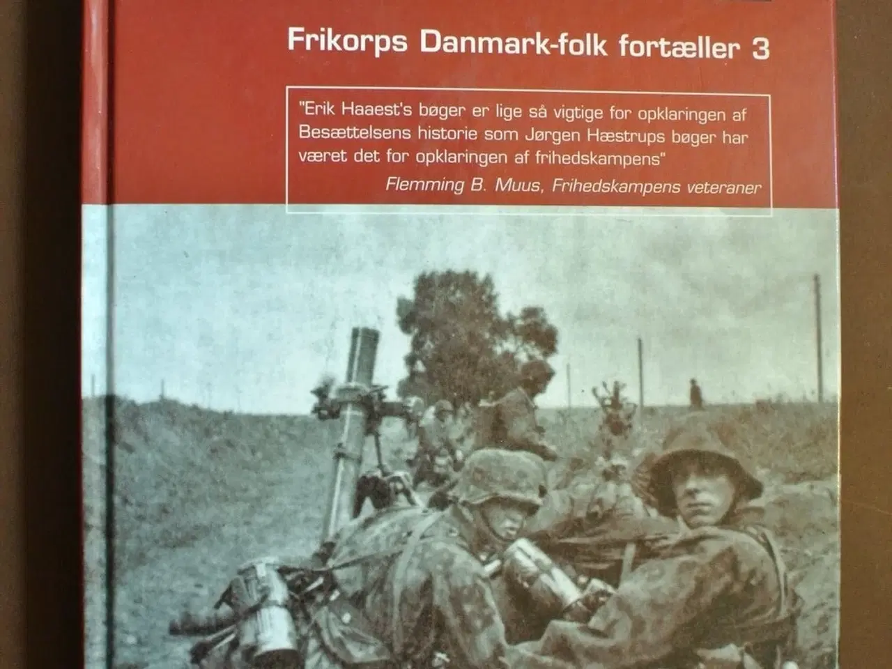 Billede 1 - forrædere - frikorps danmark-folk fortæller 3, af 