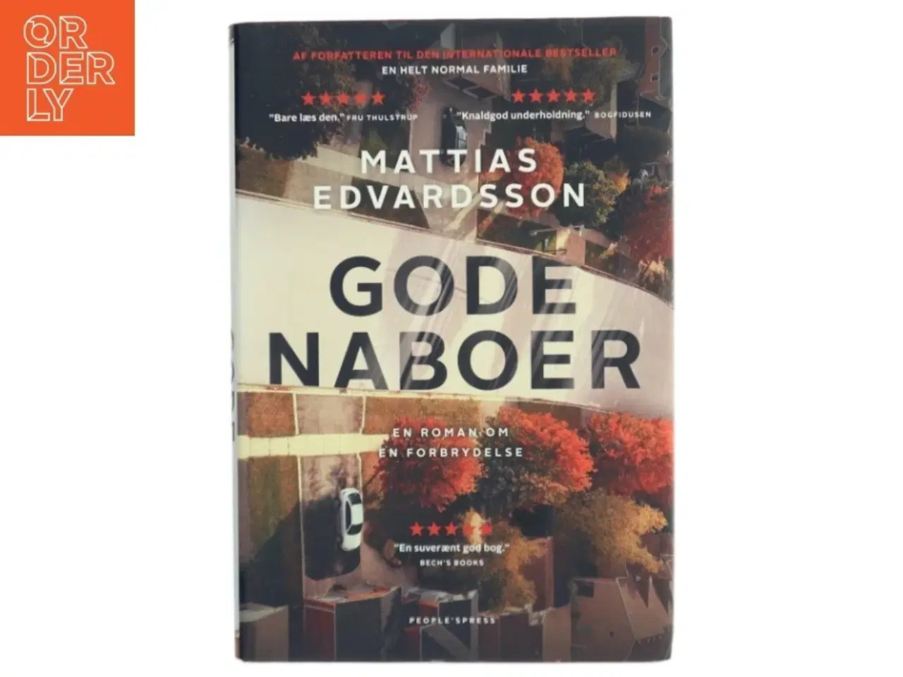 Billede 1 - Gode Naboer af Mattias Edvardsson (Bog)
