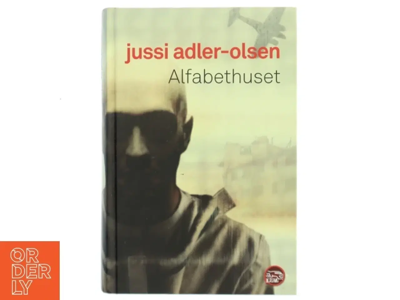 Billede 1 - Alfabethuset af Jussi Adler-Olsen (Bog)